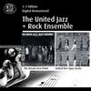 United Jazz + Rock Ensemble: The Break Even Point / United Live Opus Sechs, 2 CDs