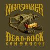 Nightstalker: Dead Rock Commandos (Limited Edition), LP