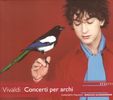 Antonio Vivaldi (1678-1741): Concerti für Streicher RV 115,120,121,123,129,141,143,153,, CD