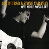 Joe D'Urso & Stone Caravan: One More Song Live, CD