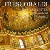 Girolamo Frescobaldi (1583-1643): Cembalowerke Vol.2, CD