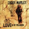 Ziggy Marley: Love Is My Religion, CD