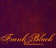 Frank Black (Black Francis): Christmass (CD + DVD), CD