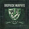 Dropkick Murphys: Going Out In Style (180g) (Colored Vinyl) (2LP + CD), 2 LPs