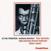 Anthony Braxton (geb. 1945): In The Tradition Vol.1, CD