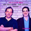 John Abercrombie  (geb. 1944): John Abercrombie - Andy La Verne Quartet, CD