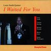 Louis Smith: I Waited For You, CD