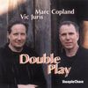 Marc Copland  (geb. 1948): Marc Copland & Vic Juris: Double Play, CD