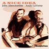 John Abercrombie  (geb. 1944): A Nice Idea, CD