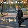 Vic Juris: Omega Is The Alpha, CD