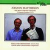 Johann Mattheson (1681-1764): 12 Kammersonaten f.Flöte & Cembalo, 2 CDs