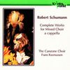 Robert Schumann (1810-1856): Chorwerke, CD