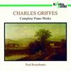 Charles Griffes: Complete Piano Works, CD