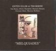 Enten Eller & Tim Berne: Melquiades, CD