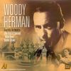 Woody Herman: The First And Second 