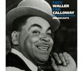 Fats Waller; Cab Callowa: Legendary Radio Broadca, CD