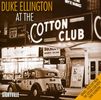 Duke Ellington  (1899-1974): At The Cotton Club, 2 CDs
