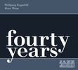 Wolfgang Engstfeld & Peter Weiss: Fourty Years, 2 CDs
