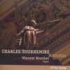 Charles Tournemire (1870-1939): Orgelwerke  "Nativitas", CD