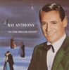 Ray Anthony & His Orchestra: Vol. 1-In The Miller Mood, CD