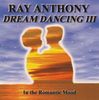 Ray Anthony: Dream Dancing Iii: In The, CD