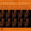 Julian 'Cannonball' Adderley (1928-1975): Money In The Pocket, CD