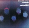 Donald Byrd  (1932-2013): Stepping Into Tomorrow, CD