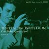 Chet Baker  (1929-1988): This Time The Dream's On Me - Quartet Live Vol.1, CD