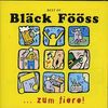 Bläck Fööss: Best Of Bläck Fööss...zum fiere! - Das Best Of Partyalbum, CD