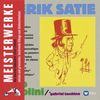Erik Satie (1866-1925): Klavierwerke, CD