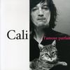 Cali: L'Amour Parfait, CD