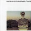 Simple Minds: Empires And Dance, CD