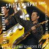 Spider Murphy Gang: Keine Lust auf schlechte Zeiten, CD