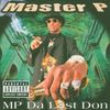 Master P: MP - Da Last Don, 2 CDs