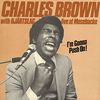 Charles Brown: I'M Gonna Push On, LP