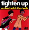 Archie Bell & The Drells: Tighten Up, LP