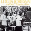 Louis Jordan: Somebody Done Hoodooed..., LP