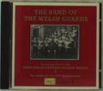 Band Of The Welsh Guard: Captain A Harris, CD