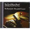 Ford Blues Band: The Butterfield / Bloomfield Concert, CD
