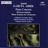 Anton Garcia Abril (geb. 1933): 3 Sonaten für Orchester, CD