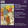 Edward MacDowell (1861-1908): Sämtliche Lieder, CD