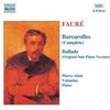 Gabriel Faure (1845-1924): Barcarolles Nr. 1-13, CD