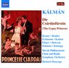 Emmerich Kalman (1882-1953): Die Csardasfürstin, 2 CDs