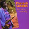 Pharoah Sanders  (geb. 1940): Heart Is A Melody - Live 1982, CD