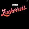 Cluster: Zuckerzeit (Reissue), CD