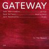 John Abercrombie (geb. 1944): Gateway - In The Moment, CD