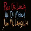 Paco De Lucia; Al Di Meola; John McLaughlin: The Guitar Trio, CD