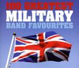 Various Artists: 100 Greatest Military.., 4 CDs