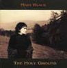 Mary Black: Holy Ground, CD