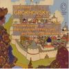 Viacheslav Grokhovsky (20.Jh.): Orchesterwerke, CD